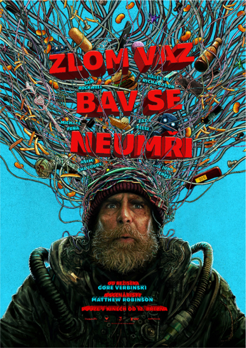 Zlom vaz, bav se, neumírej